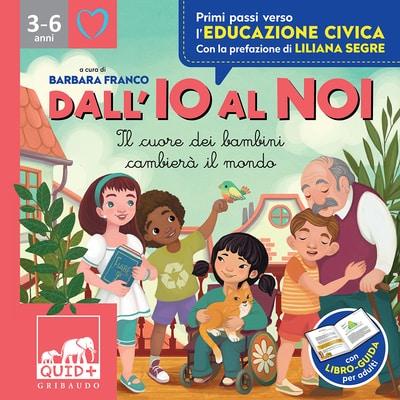 dall'io al noi libro gribaudo educazione civica bambini